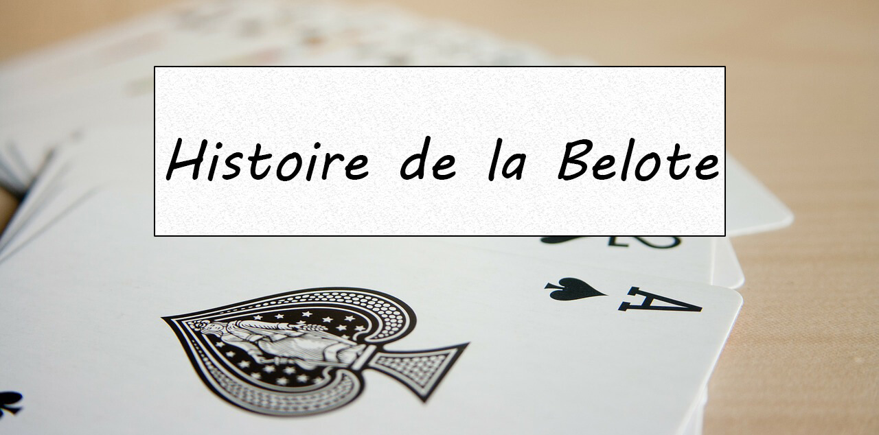 histoir-de-la-belote
